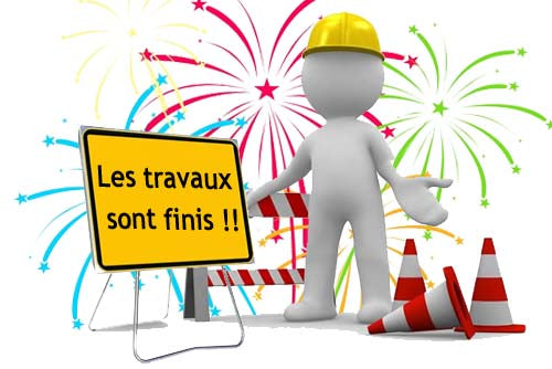 Fin des travaux